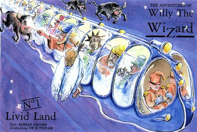 Cover of Adrian Jacobs' Adventure of Willy the Wizard Number 1: Livid Land